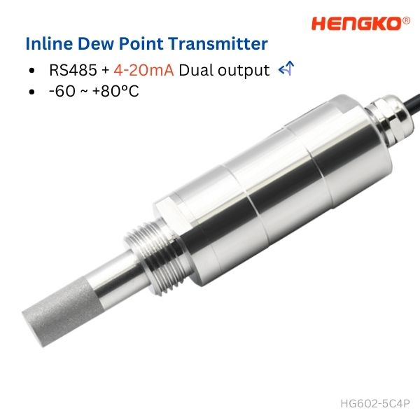 High Accuracy Inline Dew Point Sensor 4-20mA HG602-5C4P - HENGKOMeter