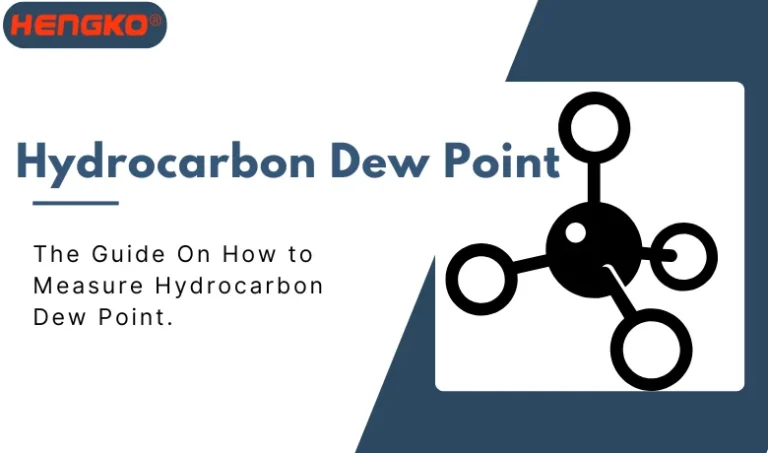 How to Measure Hydrocarbon Dew Point?